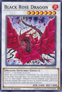 Black Rose Dragon - Legendary Duelists: Sisters of the Rose - YuGiOh card