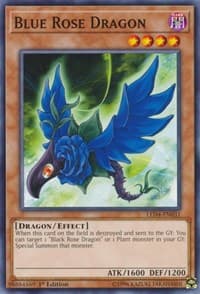 Blue Rose Dragon - Legendary Duelists: Sisters of the Rose - YuGiOh card