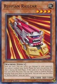 Ruffian Railcar - Legendary Duelists: Sisters of the Rose - YuGiOh card
