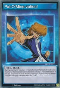 Pal-O'Mine-zation! - Speed Duel Decks: Duelists of Tomorrow - YuGiOh card
