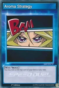 Aroma Strategy - Speed Duel Decks: Duelists of Tomorrow - YuGiOh card
