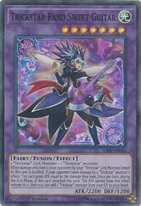 Trickstar Band Sweet Guitar - Savage Strike - YuGiOh card