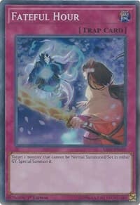 Fateful Hour - Savage Strike - YuGiOh card
