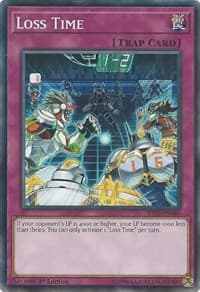 Loss Time - Savage Strike - YuGiOh card