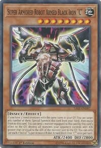 Super Armored Robot Armed Black Iron "C" - Savage Strike - YuGiOh card