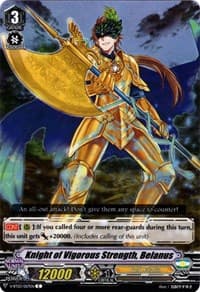 Knight of Vigorous Strength, Belanus - V-BT03: Miyaji Academy CF Club - Cardfight Vanguard card