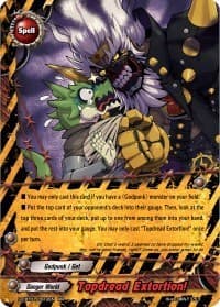 Topdread Extortion! - S-CBT01: Golden Garga - Future Card BuddyFight card