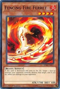 Fencing Fire Ferret - Structure Deck: Soulburner - YuGiOh card