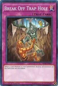 Break Off Trap Hole - Structure Deck: Soulburner - YuGiOh card