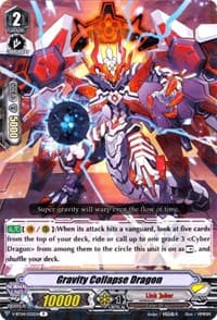 Gravity Collapse Dragon - V-BT04: Vilest! Deletor - Cardfight Vanguard card