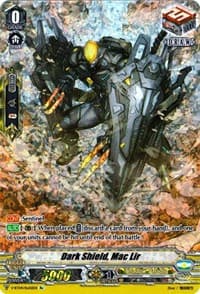Dark Shield, Mac Lir - V-BT04: Vilest! Deletor - Cardfight Vanguard card