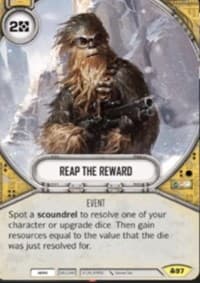 Reap the Reward - Convergence - Star Wars: Destiny card