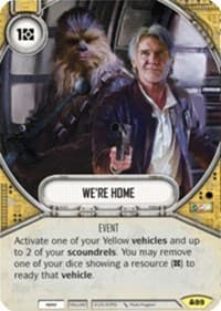 We're Home - Convergence - Star Wars: Destiny card