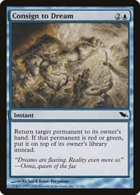 Consign to Dream - Shadowmoor - Magic: The Gathering card