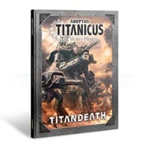 Adeptus Titanicus: The Horus Heresy - Titandeath - Warhammer Supplements - Warhammer Books card
