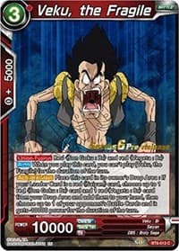 Veku, the Fragile - Destroyer Kings Pre-Release Cards - Dragon Ball Super: Masters card