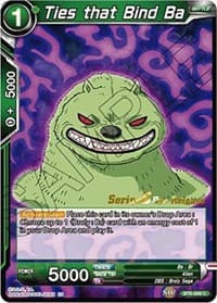 Ties that Bind Ba - Destroyer Kings Pre-Release Cards - Dragon Ball Super: Masters card