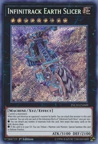 Infinitrack Earth Slicer - The Infinity Chasers - YuGiOh card