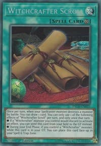 Witchcrafter Scroll - The Infinity Chasers - YuGiOh card
