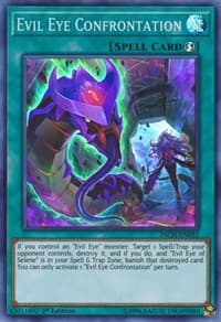 Evil Eye Confrontation - The Infinity Chasers - YuGiOh card
