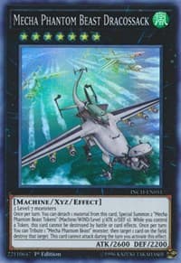 Mecha Phantom Beast Dracossack - The Infinity Chasers - YuGiOh card