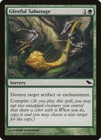Gleeful Sabotage - Shadowmoor - Magic: The Gathering card