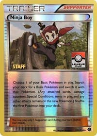Ninja Boy - 103/114 (League Cup) [Staff] - League & Championship Cards - Pokemon card