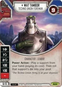 Wat Tambor - Techno Union Foreman (Card Only) - Convergence - Star Wars: Destiny card