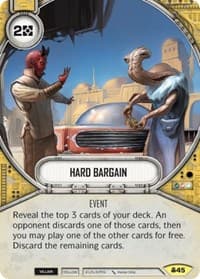 Hard Bargain - Convergence - Star Wars: Destiny card