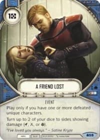 A Friend Lost - Convergence - Star Wars: Destiny card