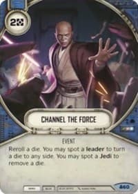 Channel The Force - Convergence - Star Wars: Destiny card