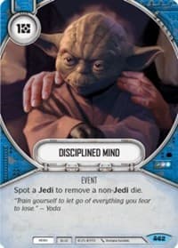 Disciplined Mind - Convergence - Star Wars: Destiny card