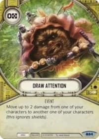 Draw Attention - Convergence - Star Wars: Destiny card