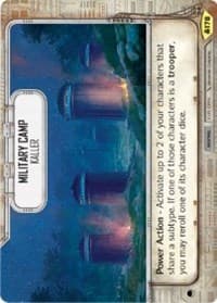 Military Camp - Kaller - Convergence - Star Wars: Destiny card