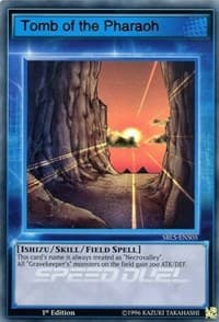 Tomb of the Pharaoh - Speed Duel: Arena of Lost Souls - YuGiOh card