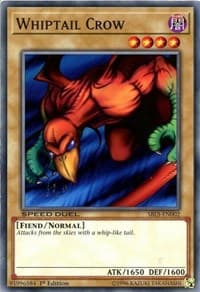Whiptail Crow - Speed Duel: Arena of Lost Souls - YuGiOh card