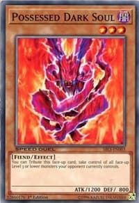 Possessed Dark Soul - Speed Duel: Arena of Lost Souls - YuGiOh card