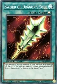 Sword of Dragon's Soul - Speed Duel: Arena of Lost Souls - YuGiOh card