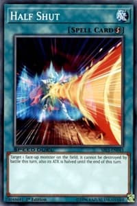 Half Shut - Speed Duel: Arena of Lost Souls - YuGiOh card