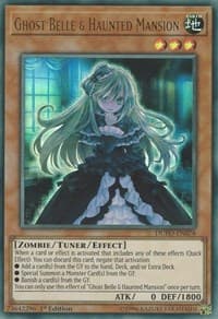 Ghost Belle & Haunted Mansion - Duel Power - YuGiOh card