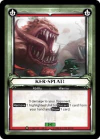 Ker-Splat (Unclaimed) - Wave 3 - Savagery - Warhammer Age of Sigmar Champions TCG card