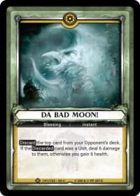 Da Bad Moon (Unclaimed) - Wave 3 - Savagery - Warhammer Age of Sigmar Champions TCG card