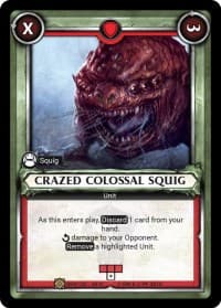 Crazed Colossal Squig (Claimed) - Wave 3 - Savagery - Warhammer Age of Sigmar Champions TCG card