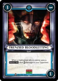 Frenzied Bloodletting (Unclaimed) - Wave 3 - Savagery - Warhammer Age of Sigmar Champions TCG card