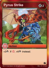 Pyrus Strike - Battle Brawlers - Bakugan TCG card
