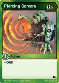 Piercing Scream - Battle Brawlers - Bakugan TCG card