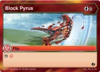 Block Pyrus - Battle Brawlers - Bakugan TCG card