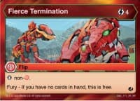 Fierce Termination - Battle Brawlers - Bakugan TCG card