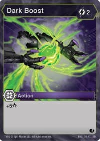 Dark Boost - Battle Brawlers - Bakugan TCG card