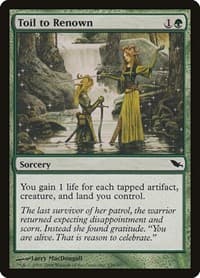 Toil to Renown - Shadowmoor - Magic: The Gathering card